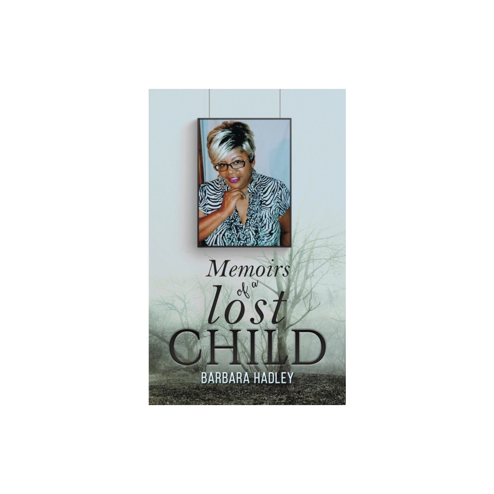 Memoirs of a Lost Child (häftad, english) Austin Macauley Publishers LLC