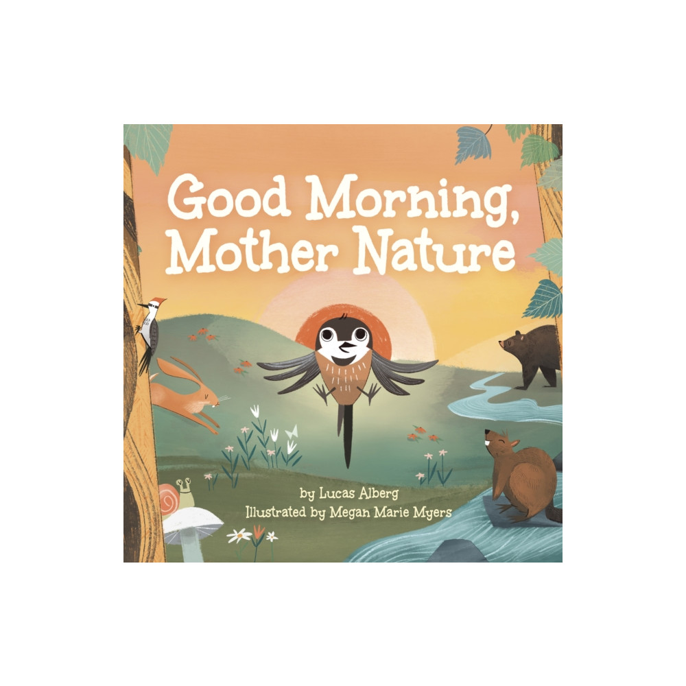 Good Morning, Mother Nature (bok, board book, english) Adventure Publications, Incorporated