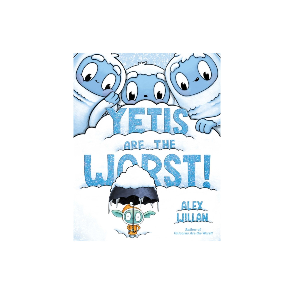 Yetis Are the Worst! (inbunden, english) Simon & Schuster