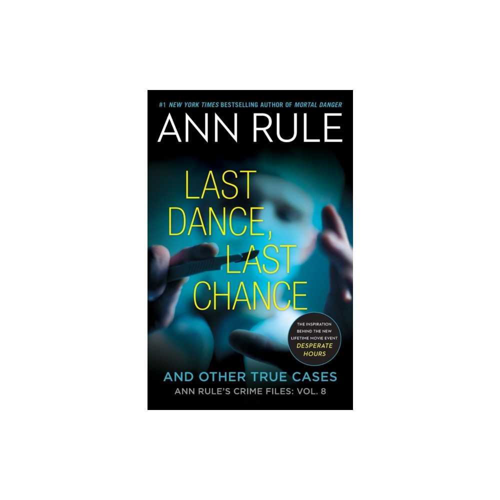 Last Dance, Last Chance (häftad, english) Simon & Schuster
