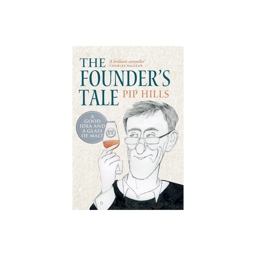 The Founder's Tale (inbunden, english) Birlinn General