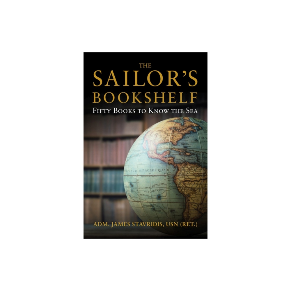 The Sailor's Bookshelf (inbunden, english) Naval Institute Press
