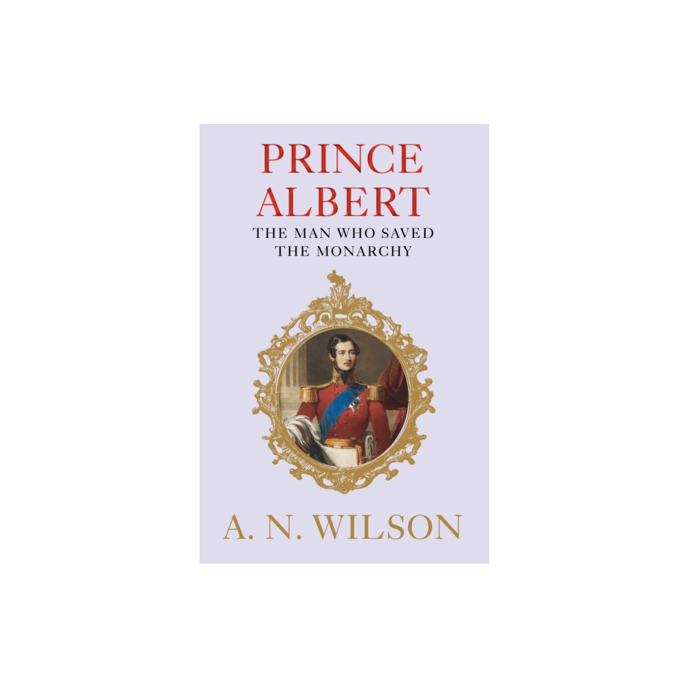 Prince Albert (inbunden, english) Atlantic Books