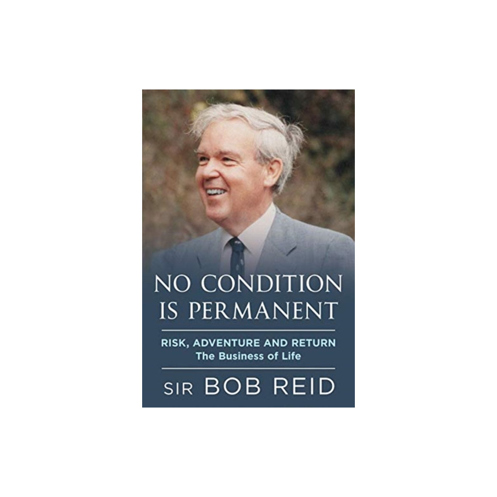 No Condition is Permanent (inbunden, english) Fonthill Media Ltd