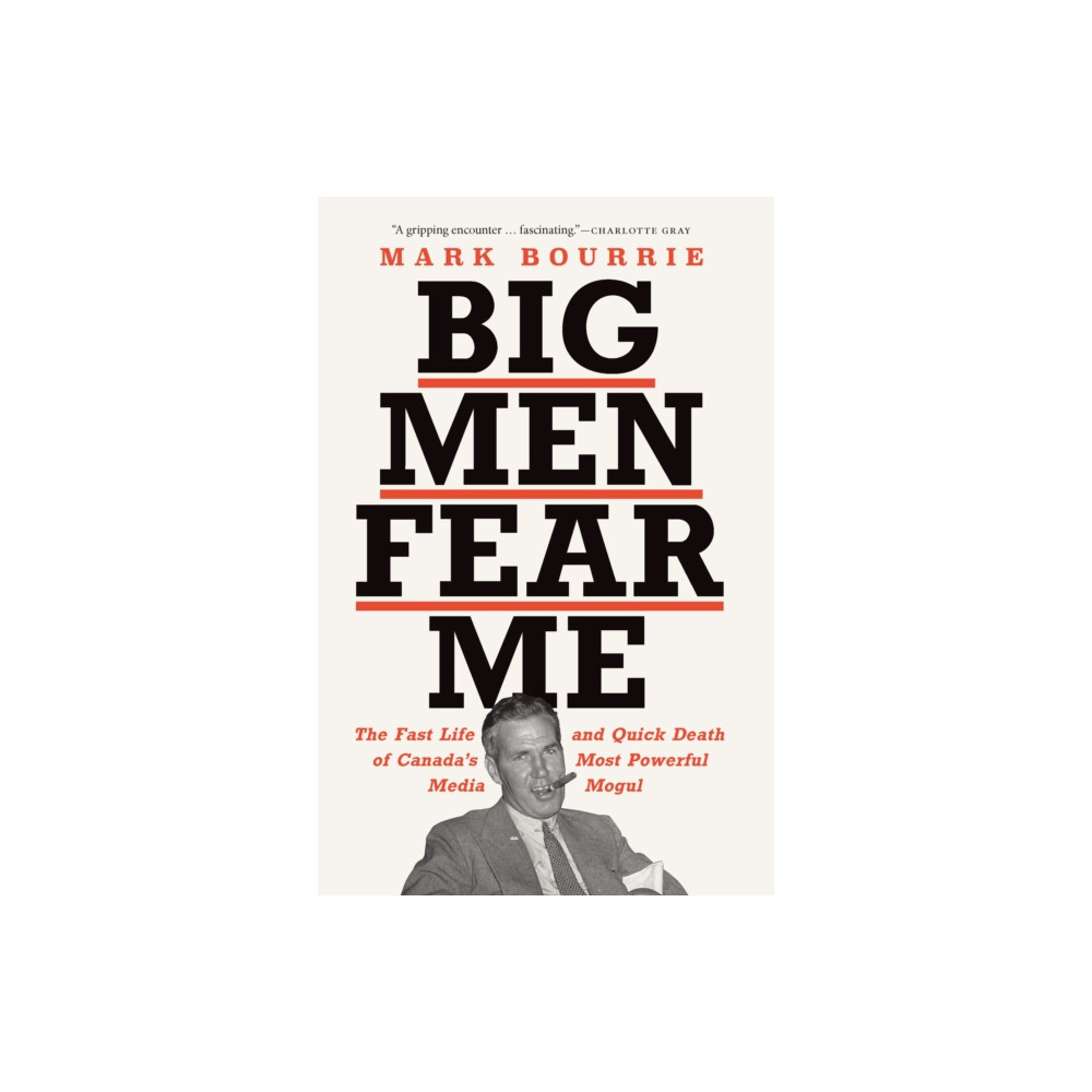 Big Men Fear Me (häftad, english) Biblioasis
