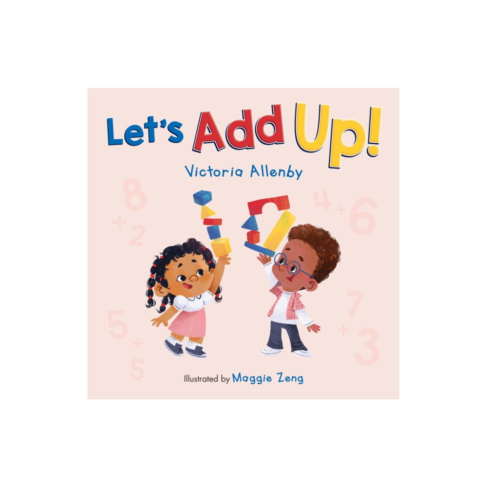 Let's Add Up! (inbunden, english) Pajama Press