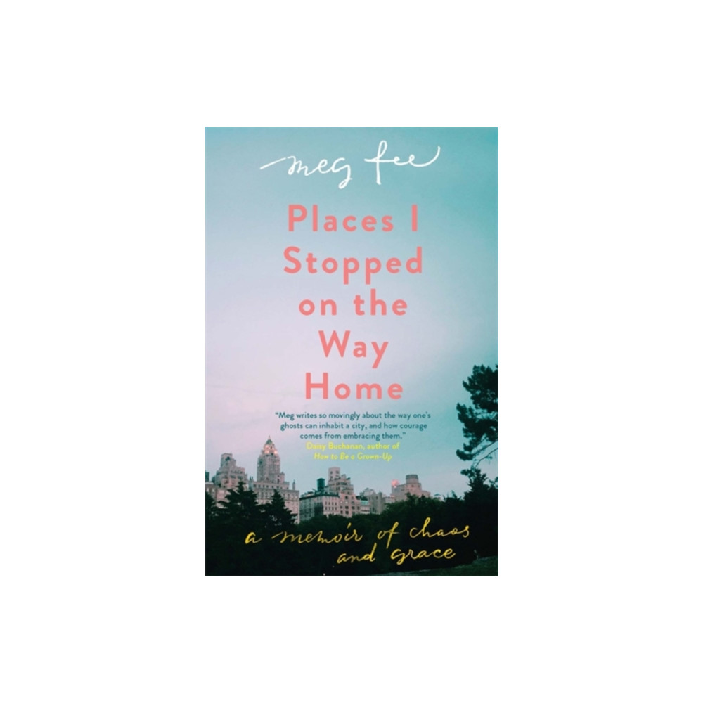 Places I Stopped on the Way Home (inbunden, english) Icon Books