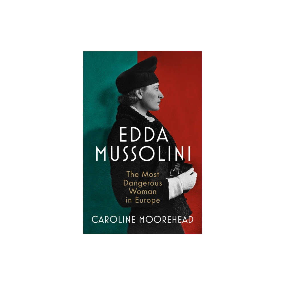 Edda Mussolini (inbunden, english) Vintage Publishing