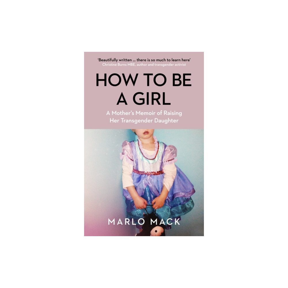 How to be a Girl (häftad, english) Icon Books