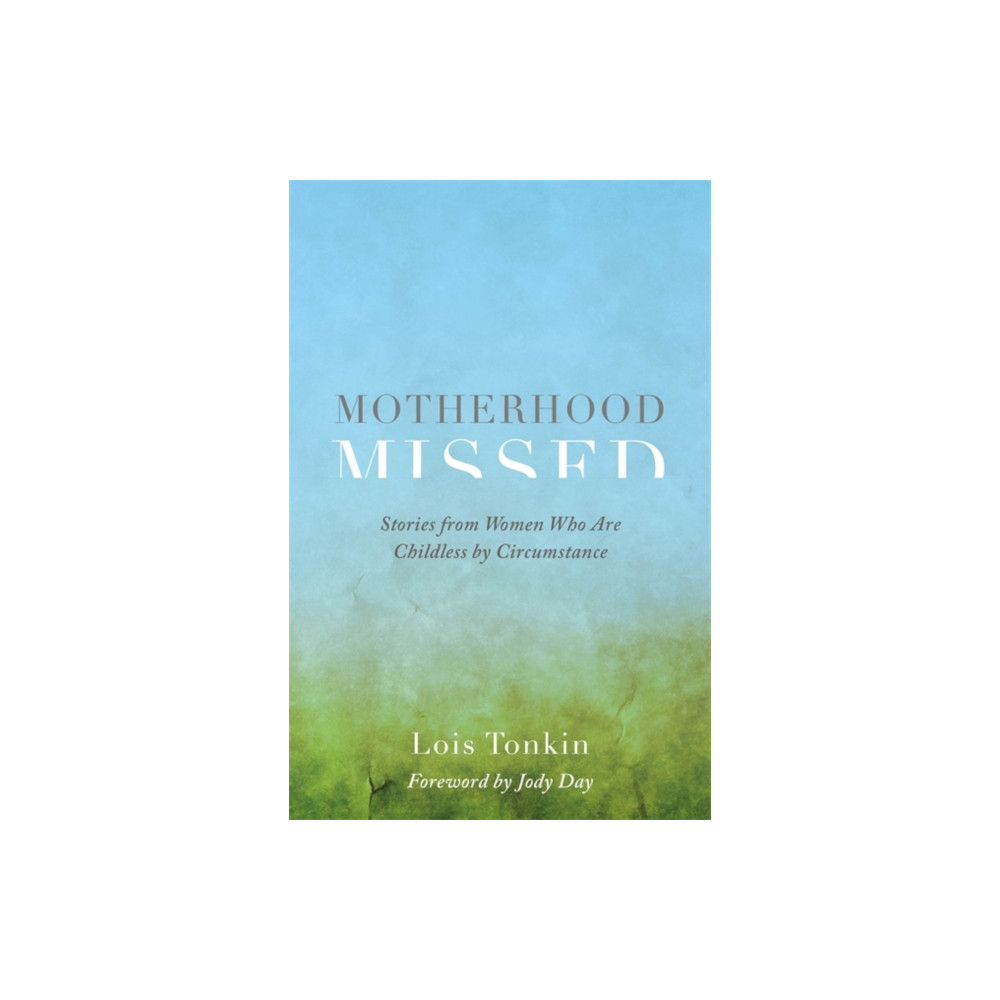 Motherhood Missed (häftad, english) Jessica kingsley publishers
