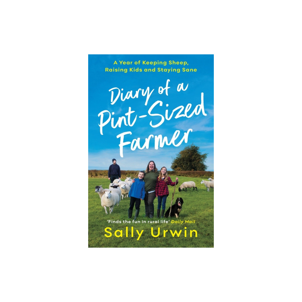 Diary of a Pint-Sized Farmer (häftad, english) Profile Books Ltd