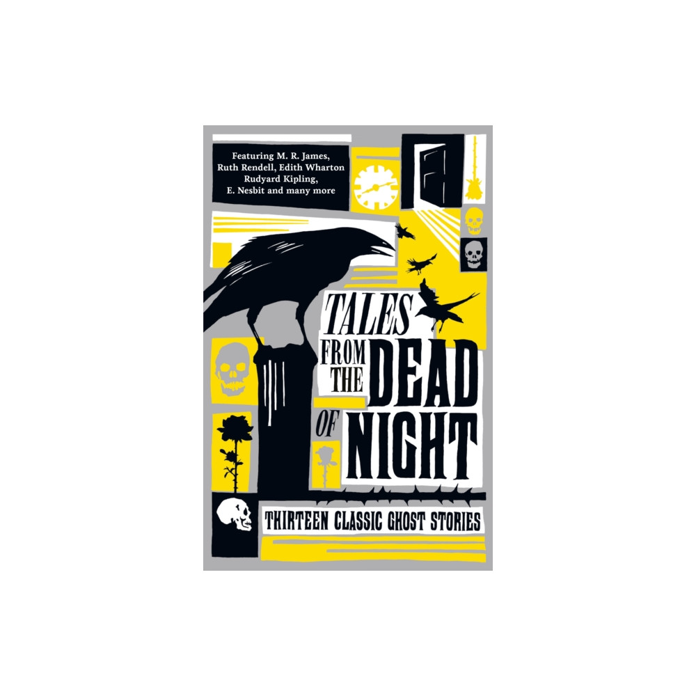 Tales from the Dead of Night: Thirteen Classic Ghost Stories (häftad, english) Profile Books Ltd