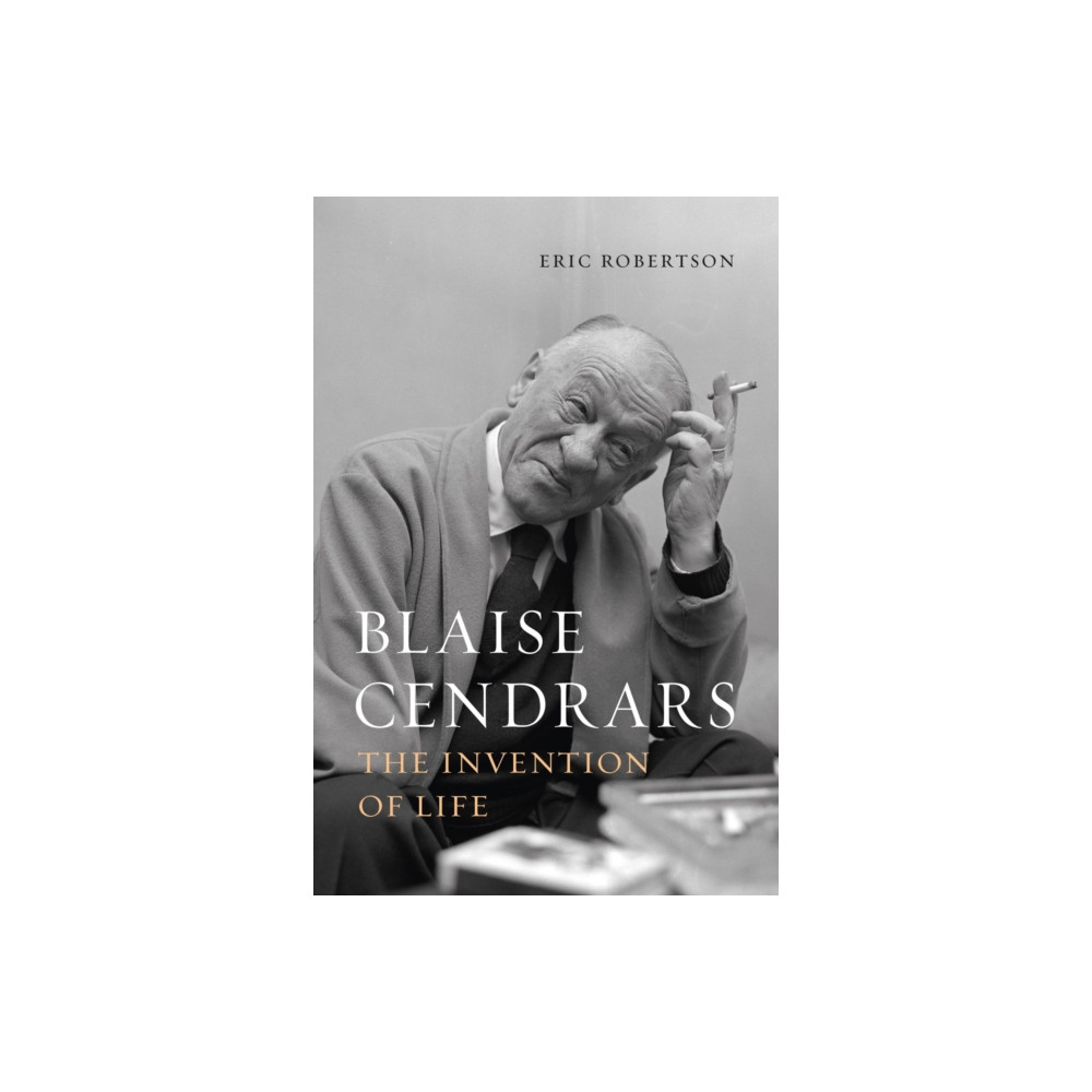 Blaise Cendrars (inbunden, english) Reaktion Books