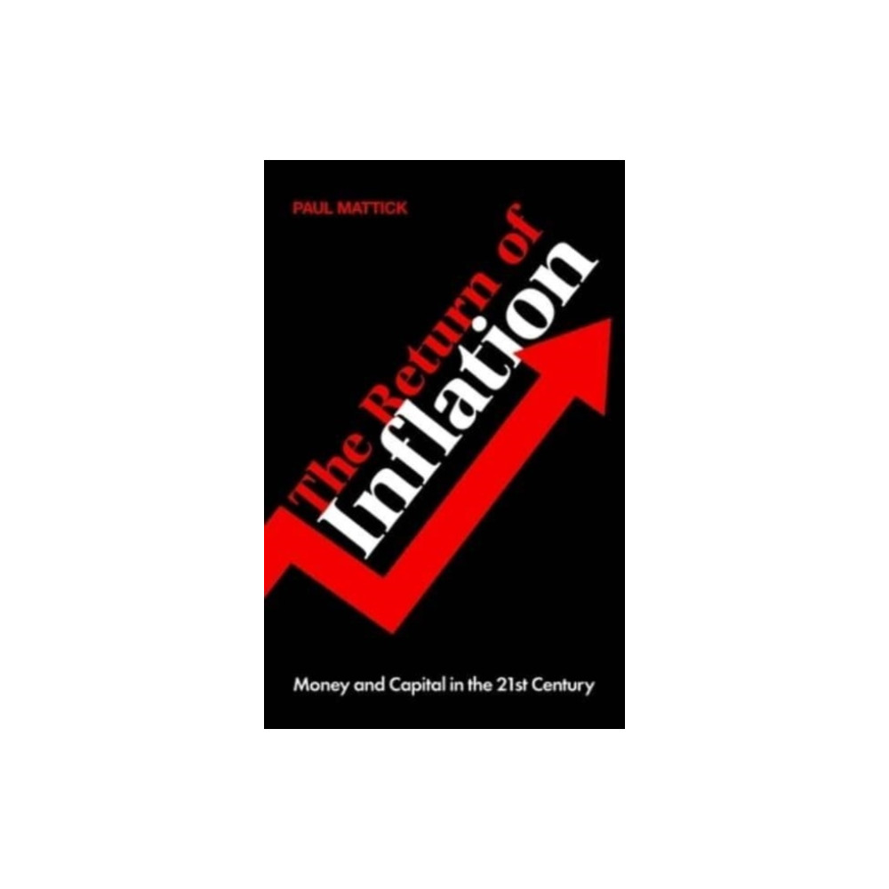 The Return of Inflation (häftad, eng)