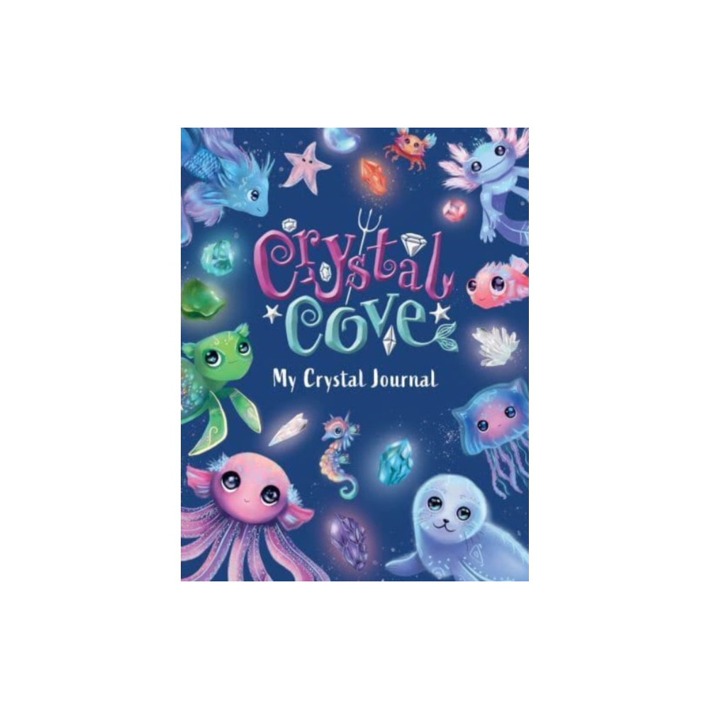 Crystal Cove: My Crystal Journal (häftad, english) Sweet Cherry Publishing