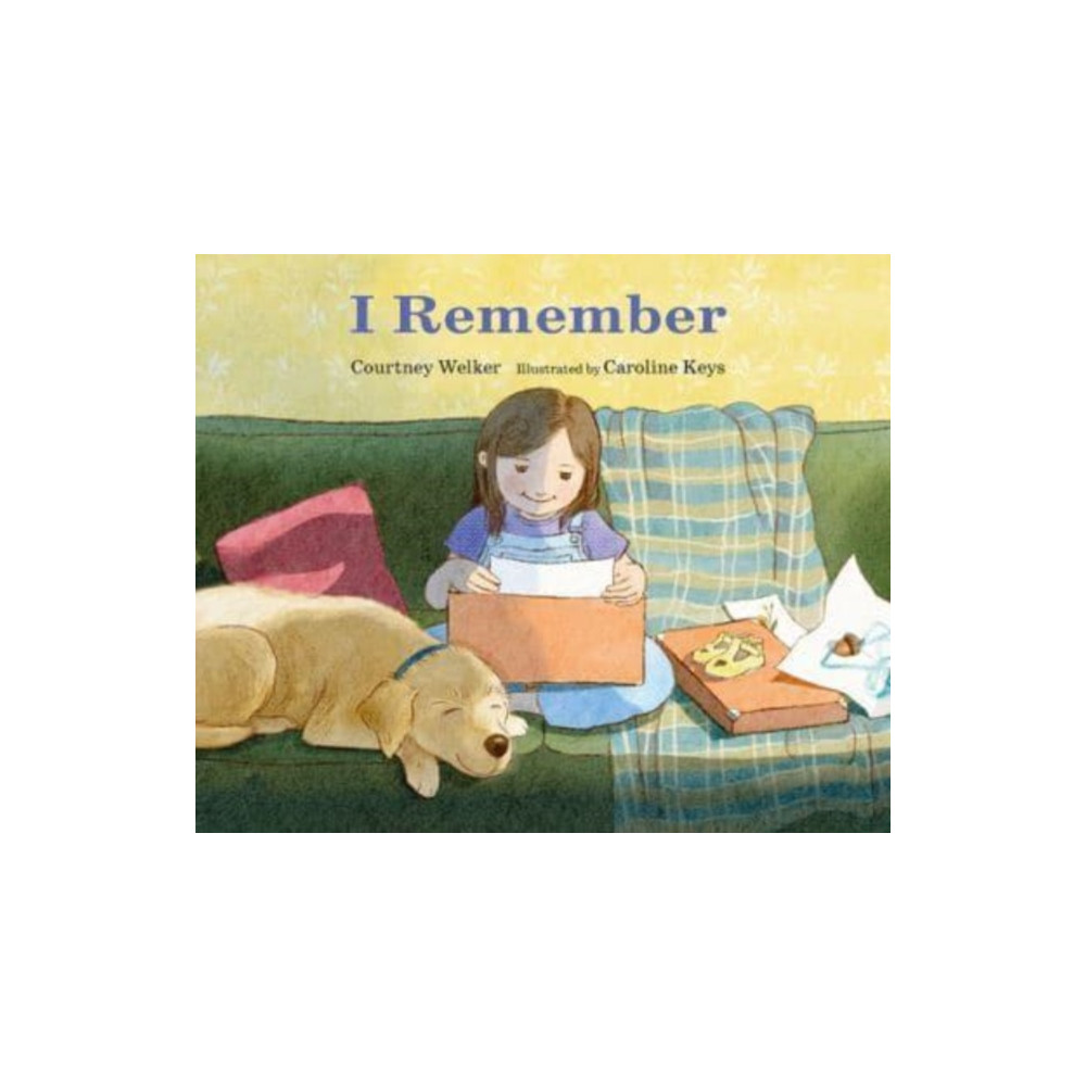 I Remember (inbunden, english) Starfish Bay Publishing Pty Ltd