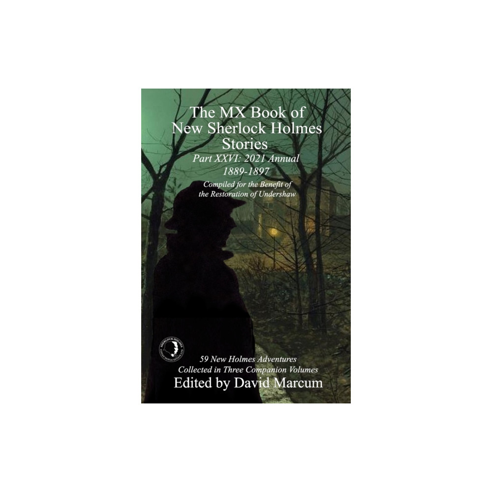 The MX Book of New Sherlock Holmes Stories Part XXVI (häftad, english) MX Publishing