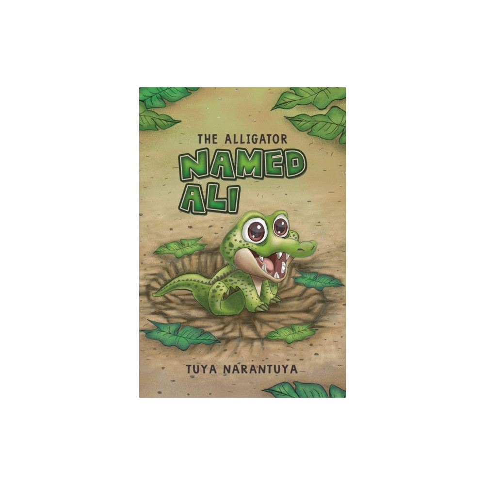 The Alligator Named Ali (häftad, english) Austin Macauley Publishers