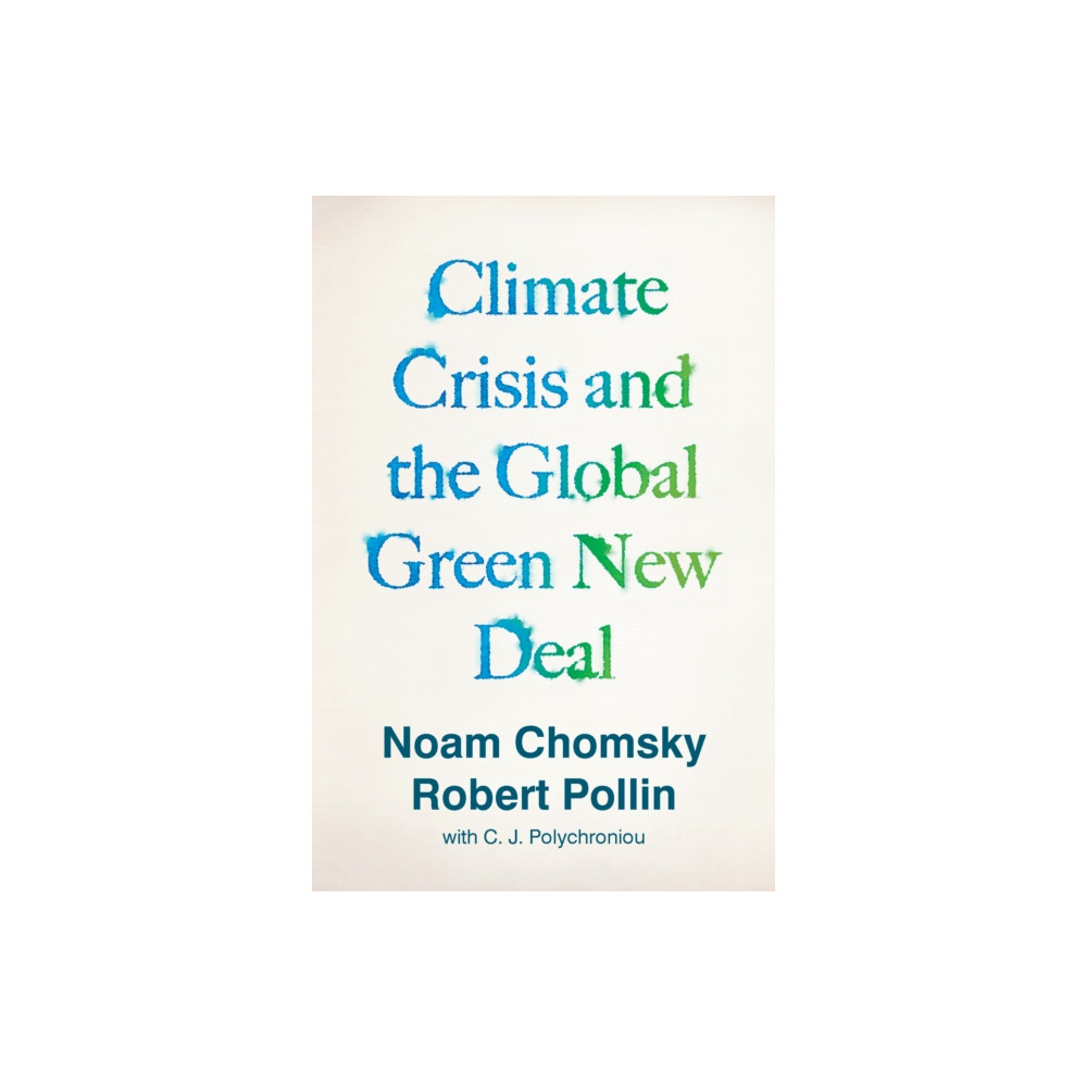 Climate Crisis and the Global Green New Deal (häftad, english) Verso Books