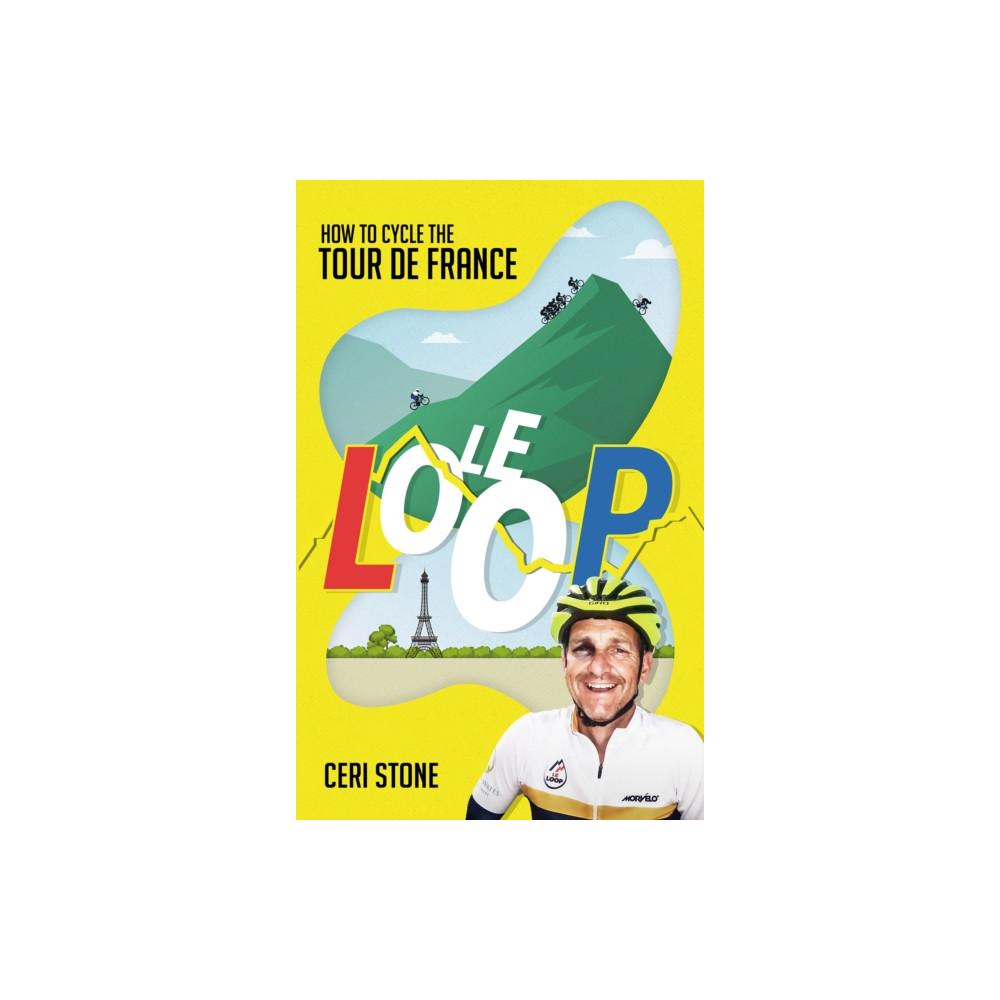 Le Loop (häftad, english) Pitch Publishing Ltd