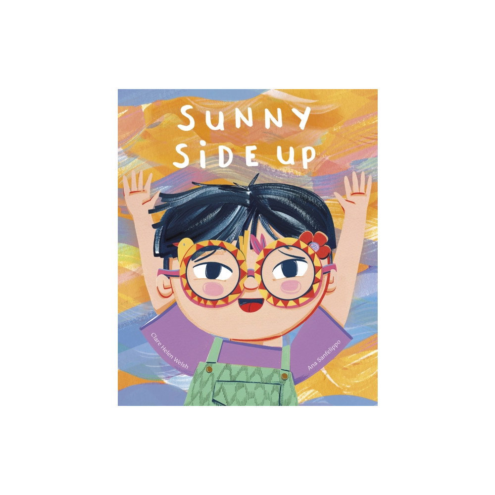 Little Tiger Press Group Sunny Side Up (inbunden, eng)