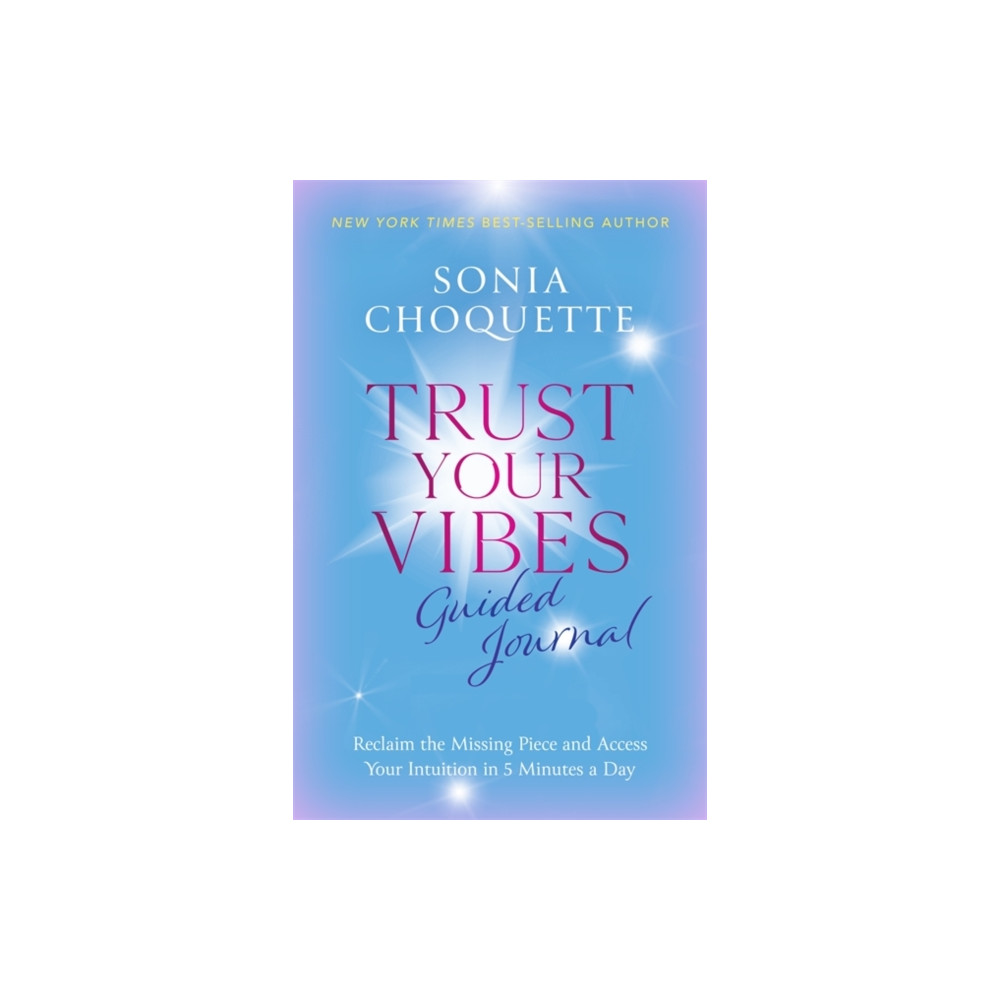 Trust Your Vibes Guided Journal (häftad, english) Hay House UK Ltd