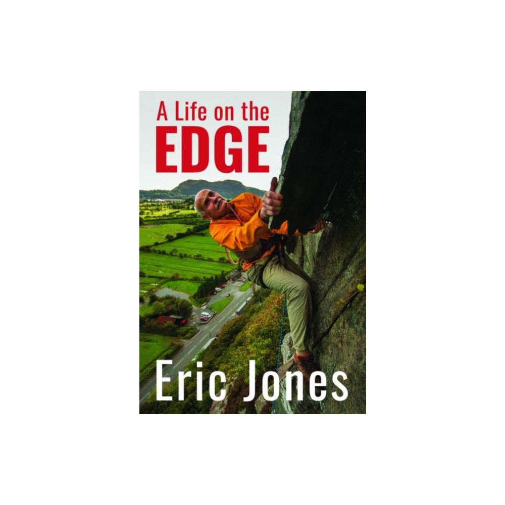 Life on the Edge, A (häftad, english) Gwasg Carreg Gwalch