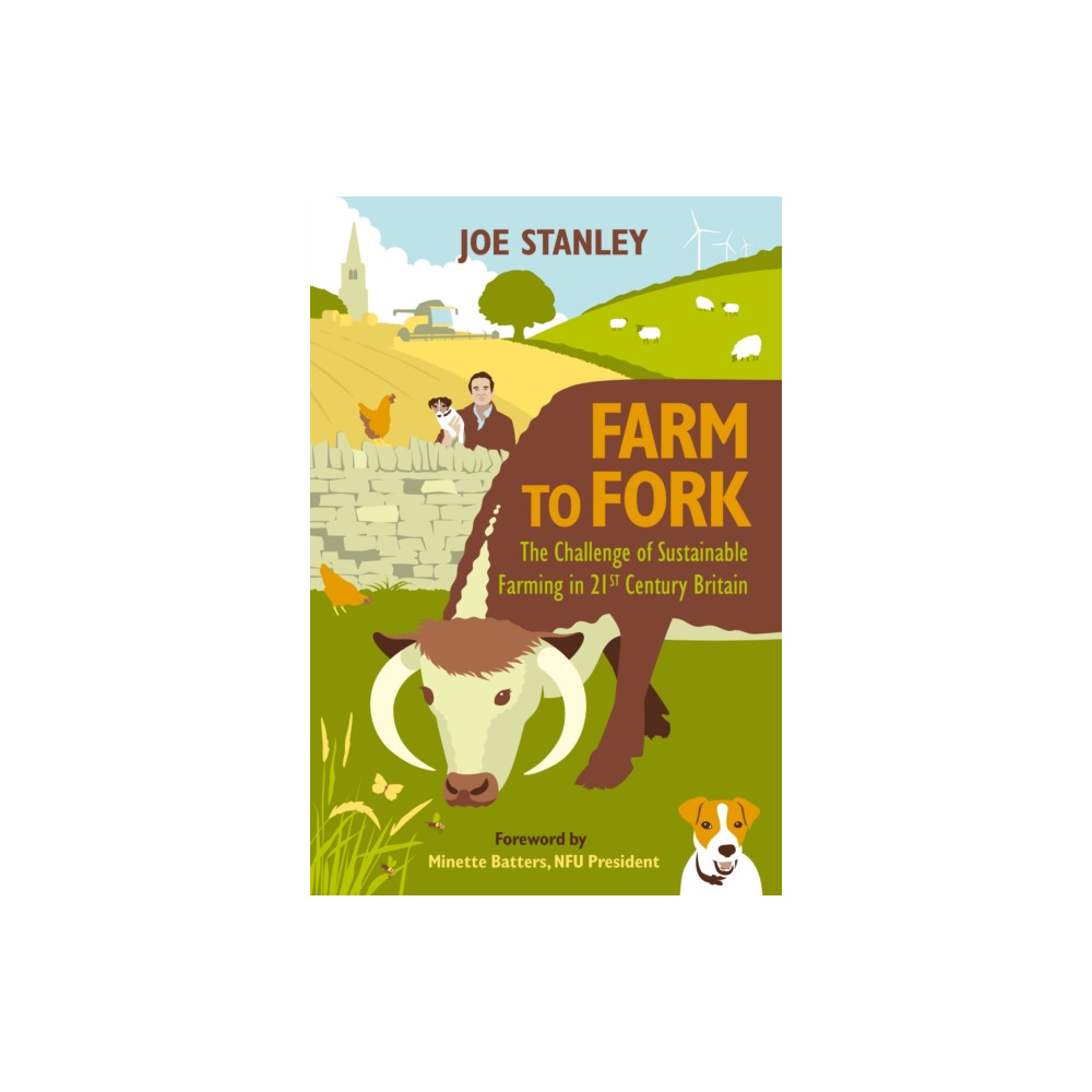 Farm to Fork (inbunden, english) Quiller Publishing Ltd