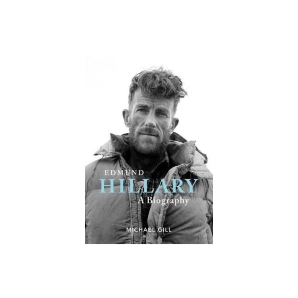 Edmund Hillary - A Biography (häftad, eng)