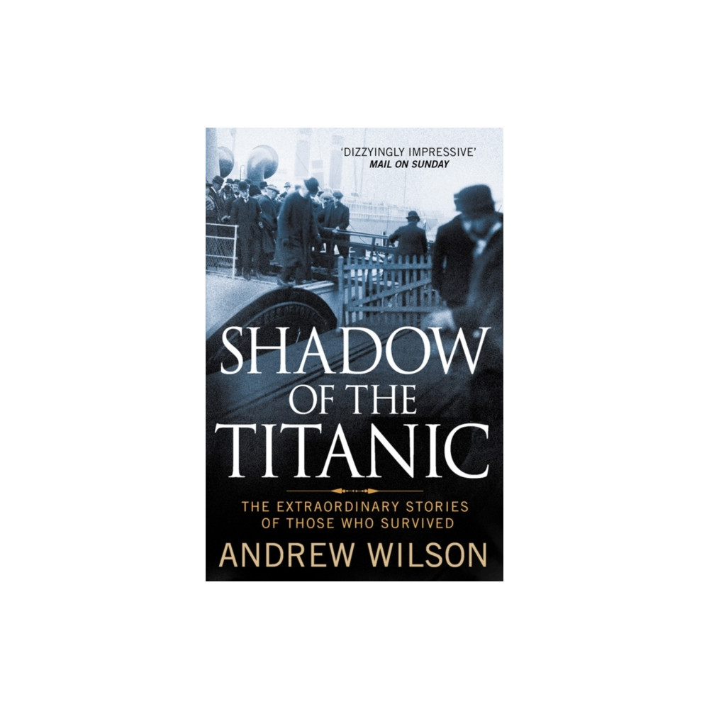 Shadow of the Titanic (häftad, english) Simon & Schuster Ltd