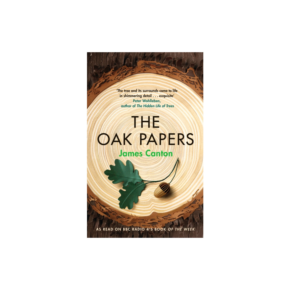 The Oak Papers (inbunden, english) Canongate Books