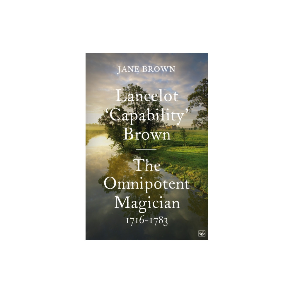 Lancelot 'Capability' Brown (häftad, english) Vintage Publishing