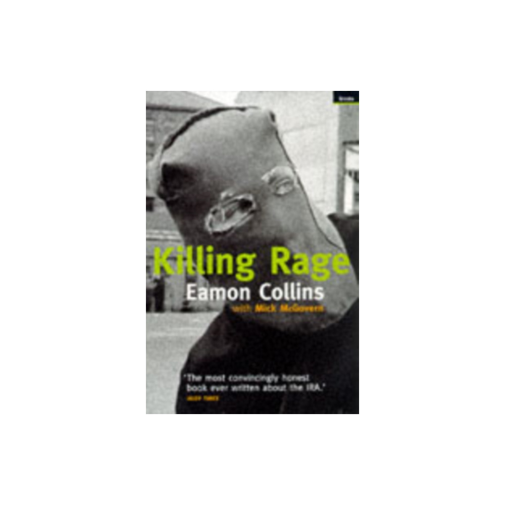Killing Rage (häftad, english) Granta Books