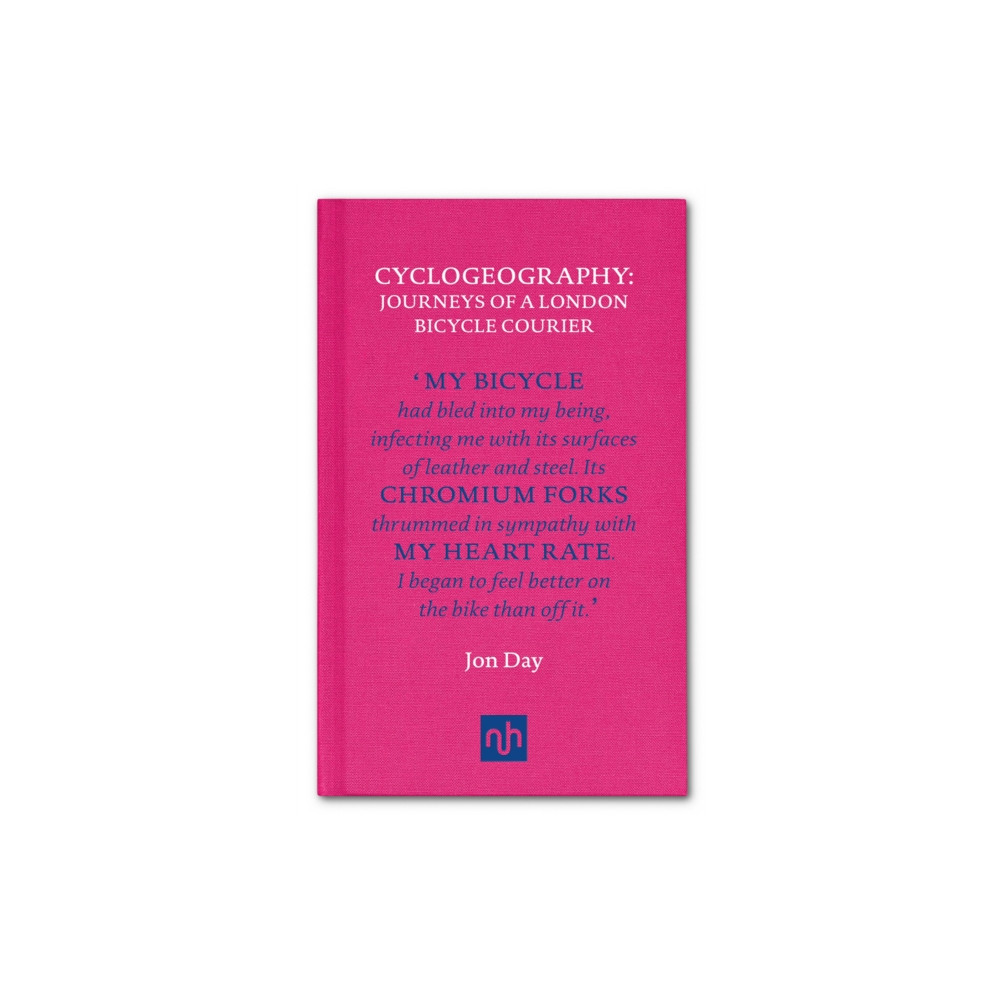 Cyclogeography: Journeys of a London Bicycle Courier (inbunden, english) Notting Hill Editions