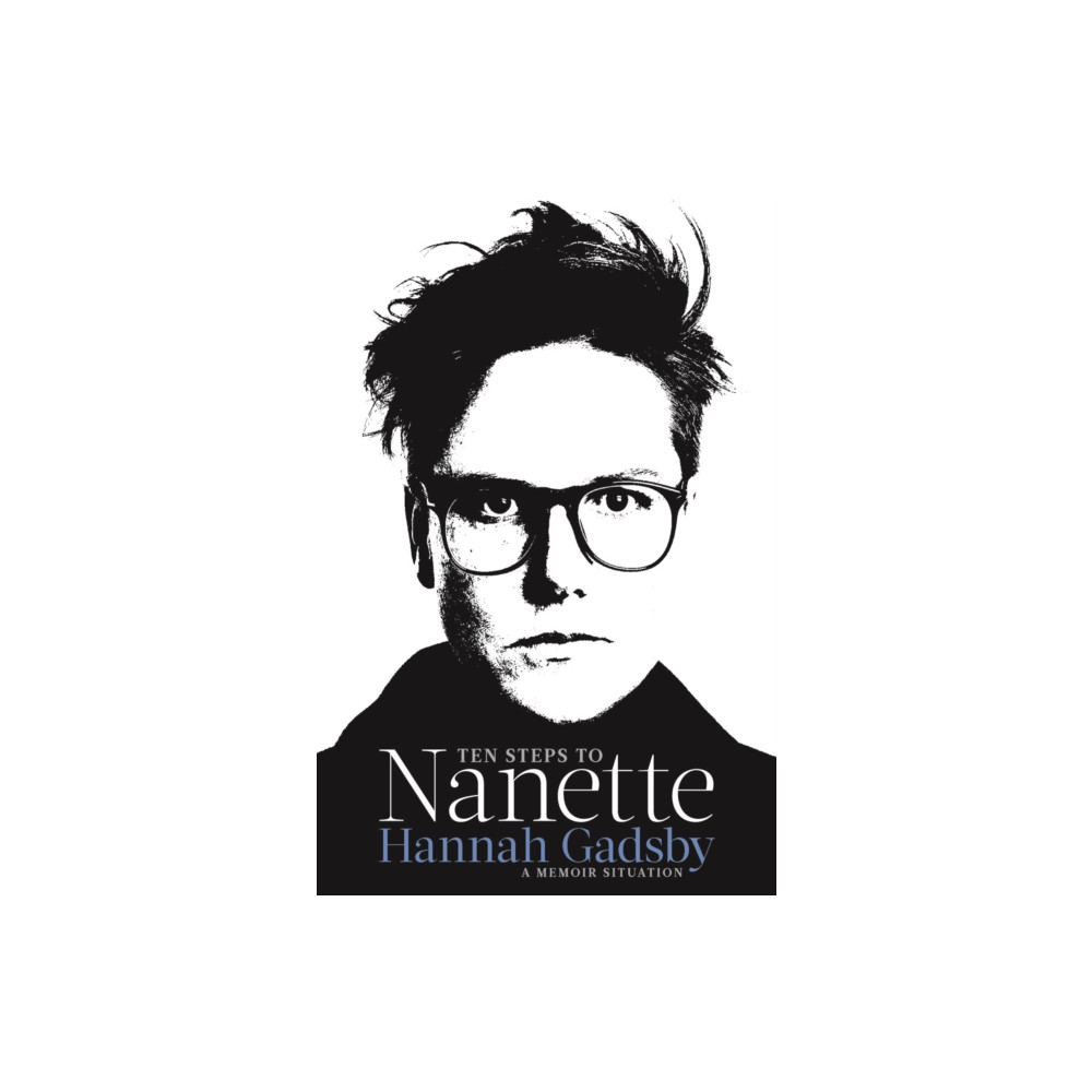 Ten Steps to Nanette (häftad, english) Atlantic Books