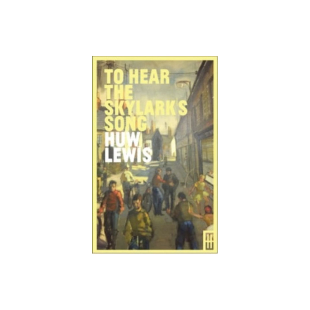 To Hear the Skylark's Song - A Memoir of Aberfan (häftad, eng)