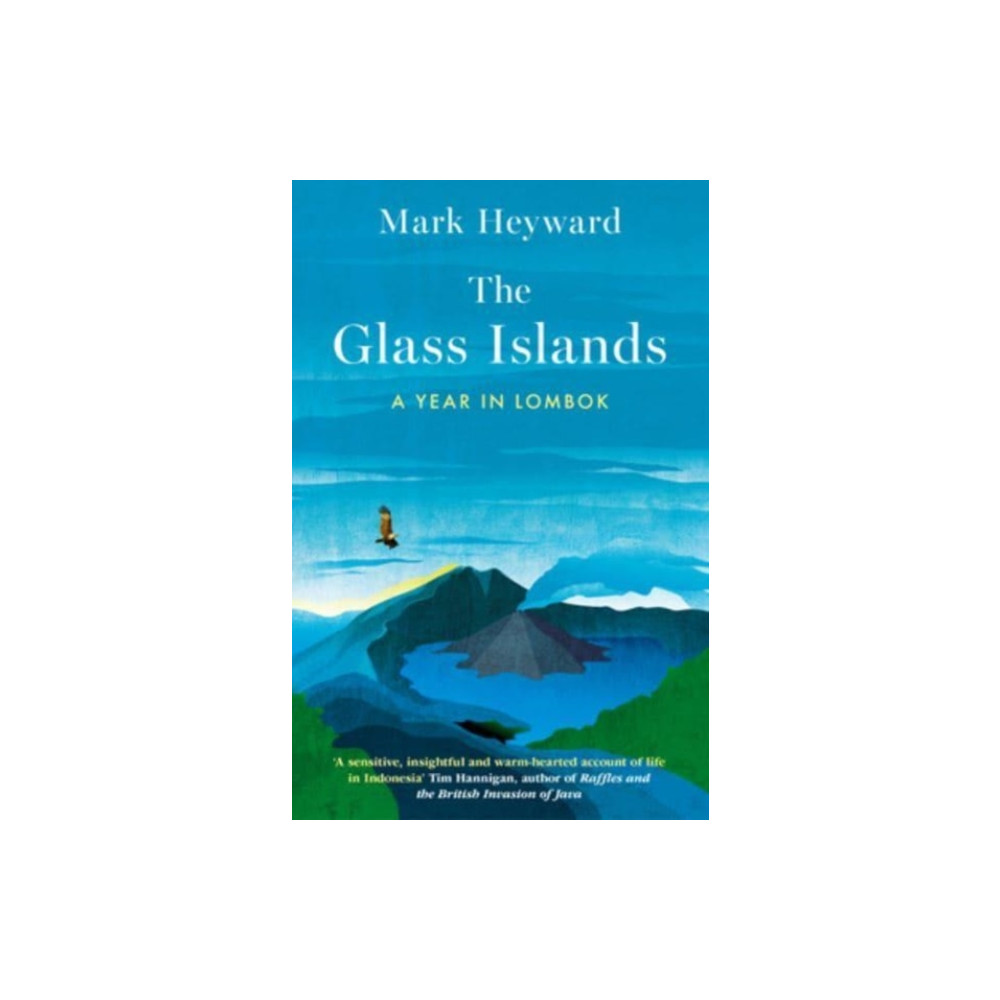 The Glass Islands (häftad, english) Monsoon Books