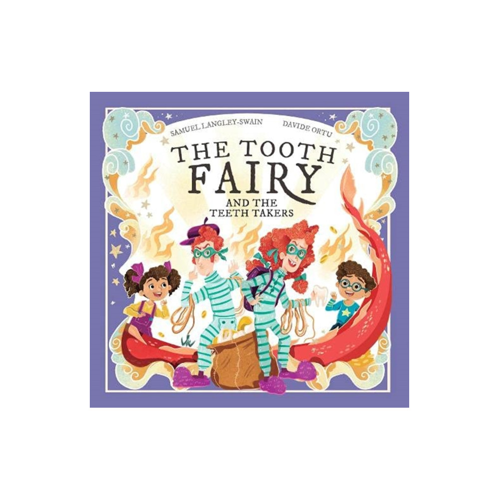 The Tooth Fairy and The Teeth Takers (häftad, english) Owlet Press