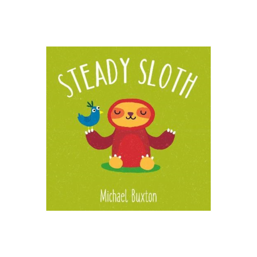 Tiny and Tim Steady Sloth (bok, board book, eng)