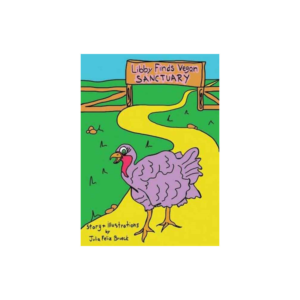 Libby Finds Vegan Sanctuary (bok, board book, english) Vegan Publishers