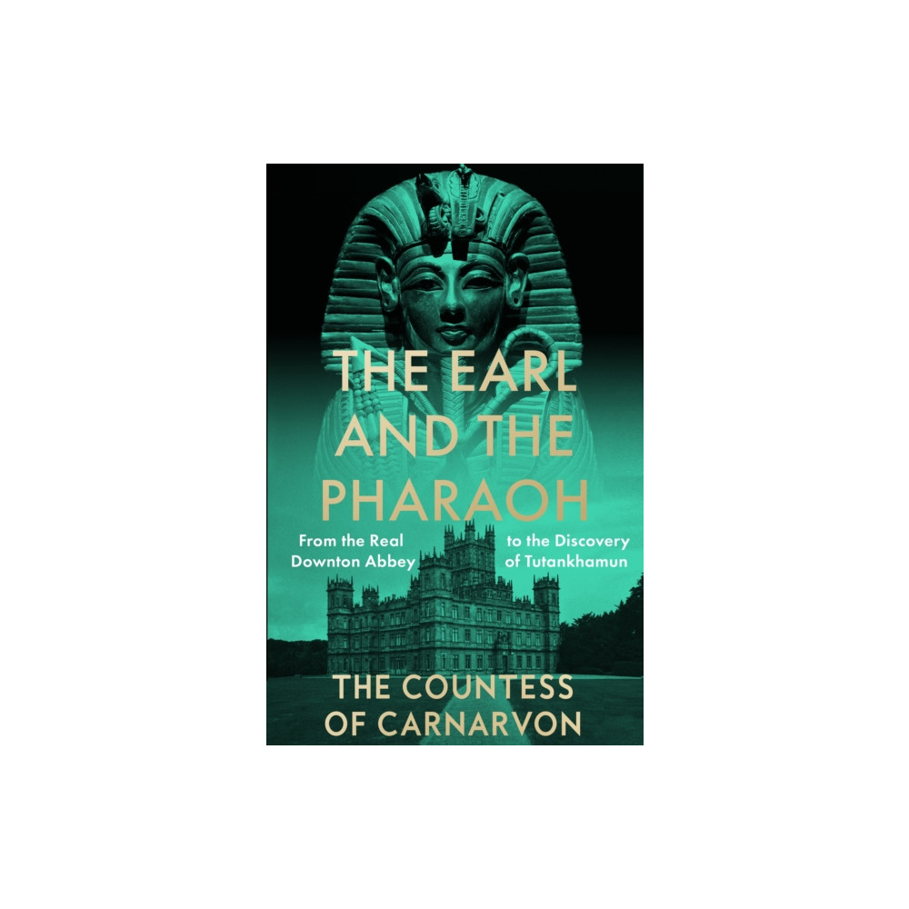 The Earl and the Pharaoh (häftad, english) HarperCollins Publishers