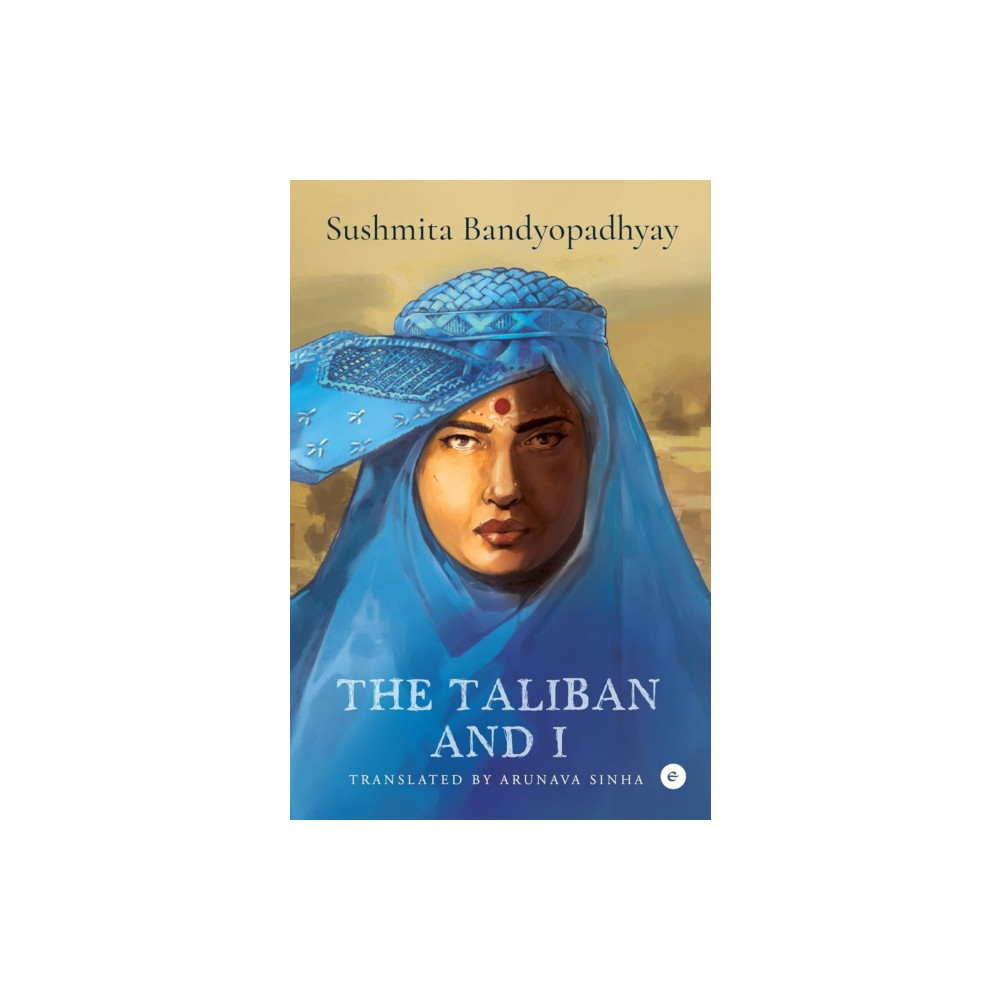The Taliban and I (inbunden, ben) Westland Publications Limited
