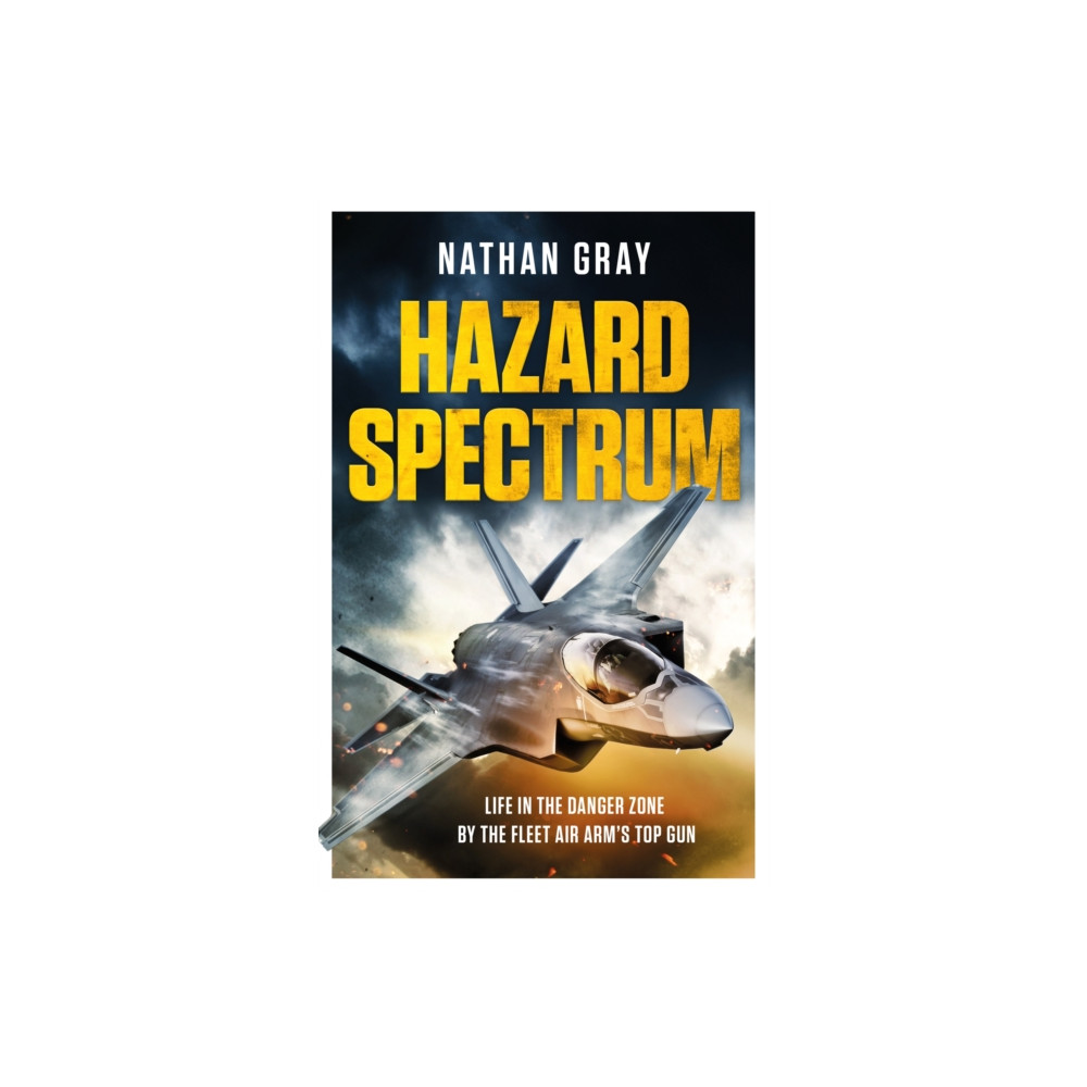 Hazard Spectrum (inbunden, english) Headline Publishing Group