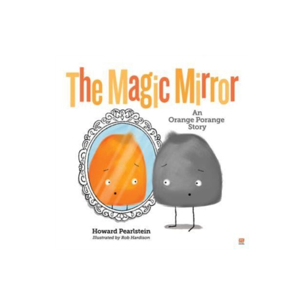 The Magic Mirror (häftad, english) Marshall Cavendish International (Asia) Pte Ltd