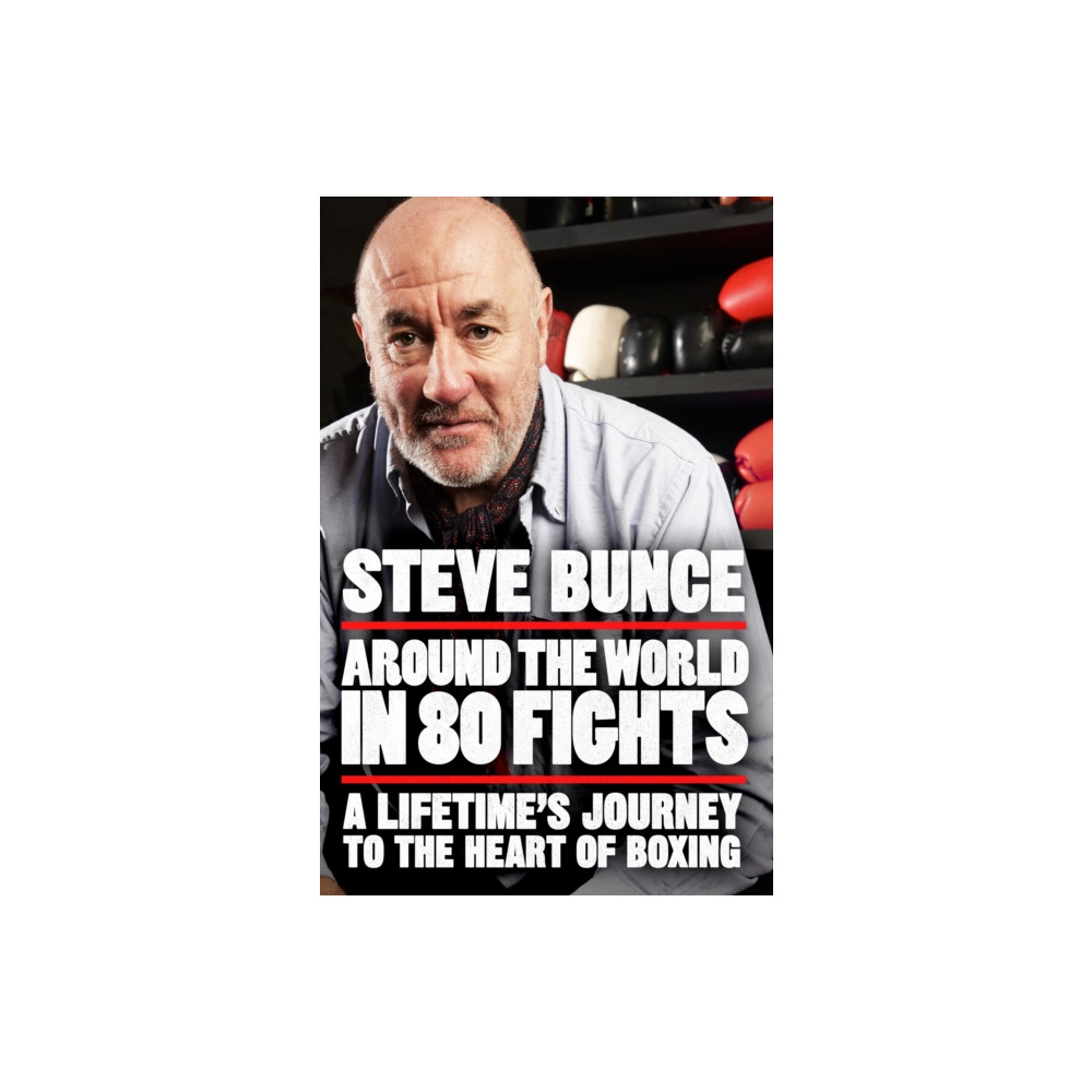 Around the World in 80 Fights (inbunden, english) Headline Publishing Group