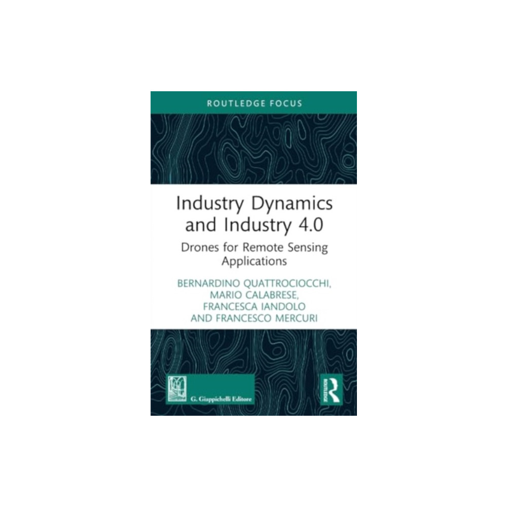 Industry Dynamics and Industry 4.0 (häftad, english) Taylor & francis ltd