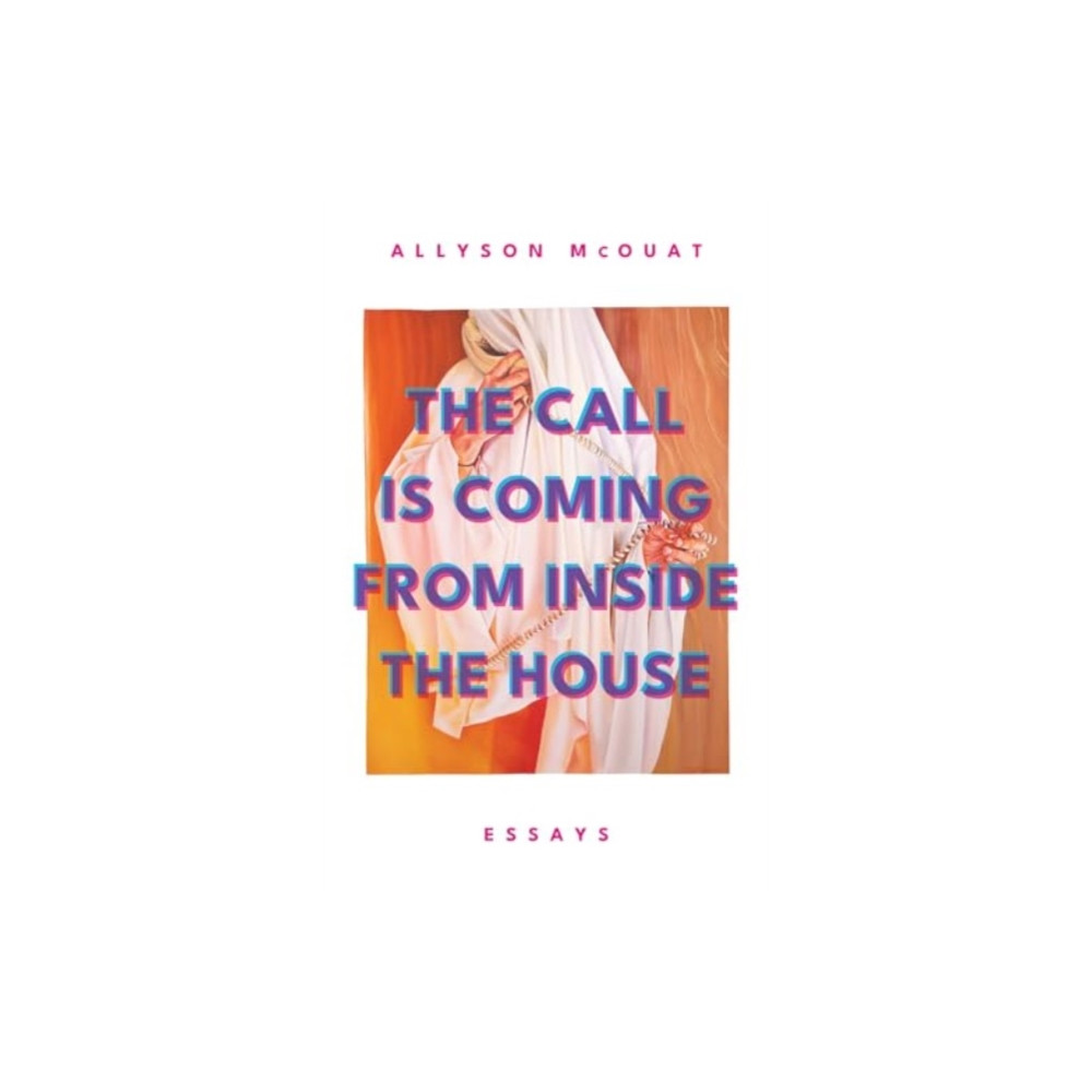 The Call is Coming from Inside the House (häftad, english) ECW Press,Canada