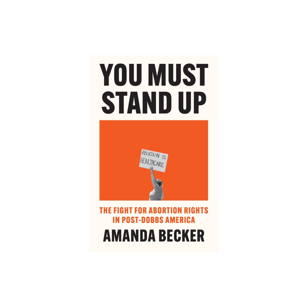 You Must Stand Up (inbunden, english) The History Press Ltd