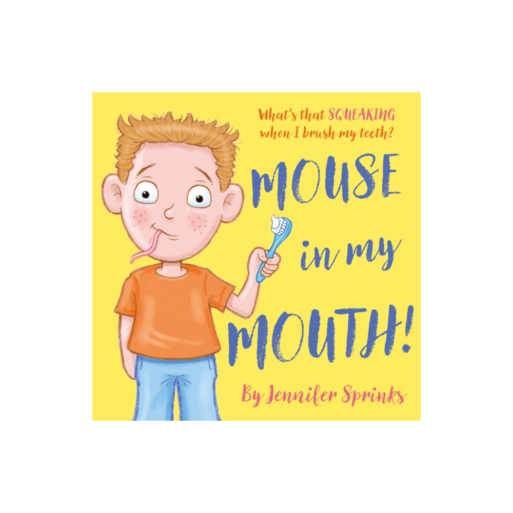 Mouse in my Mouth! (häftad, english) Troubador Publishing