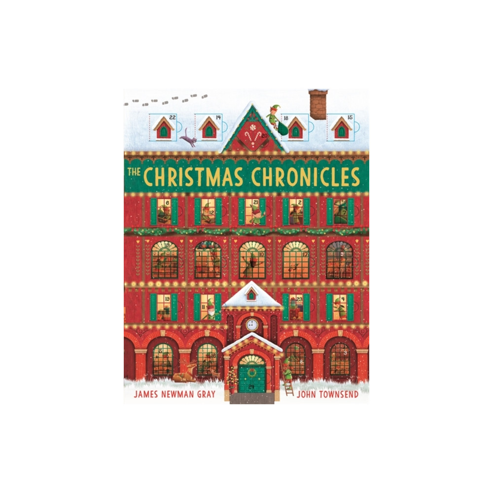 The Christmas Chronicles (inbunden, english) Templar Publishing